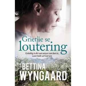 Grietjie se loutering deur Bettina Wyngaard
