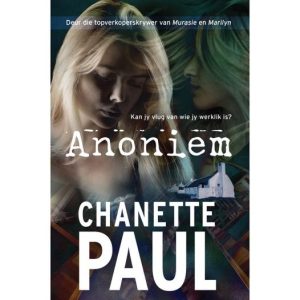 Anoniem deur Chanette Paul